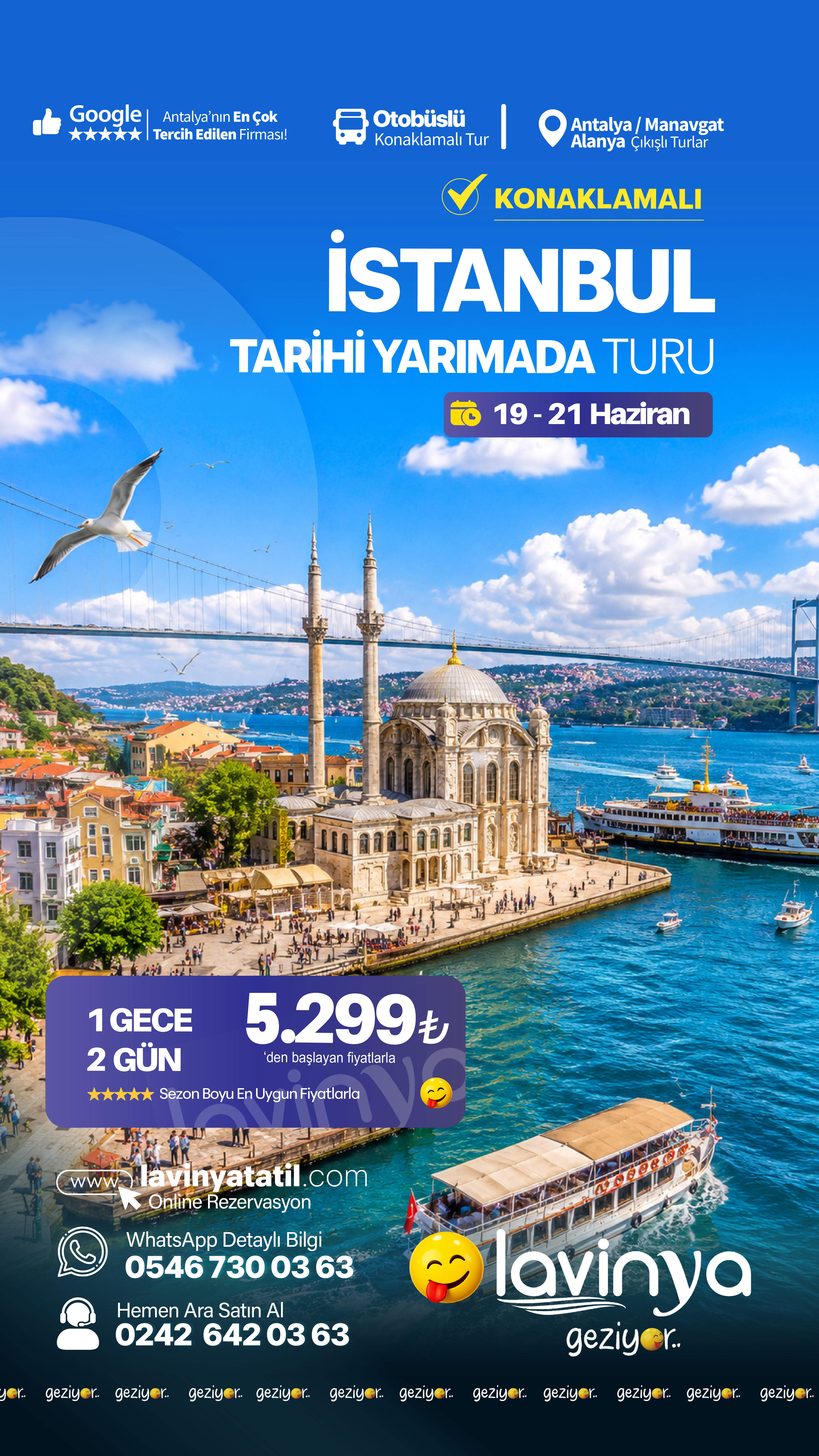 Konaklamalı Şehr-i İstanbul Turu