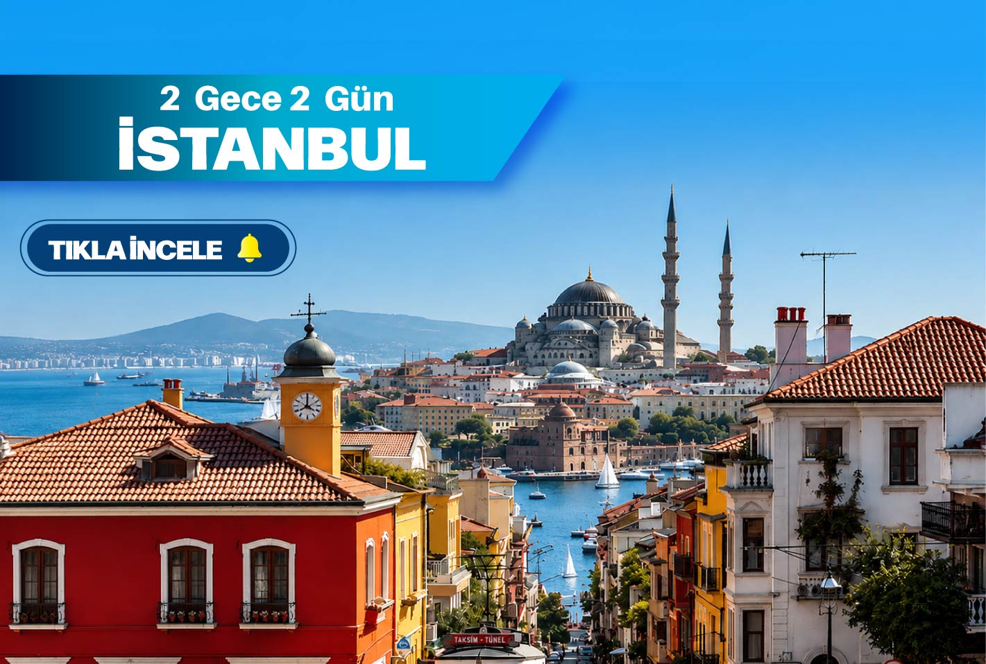 İstanbul Turu - (2 Gece Konaklamalı)