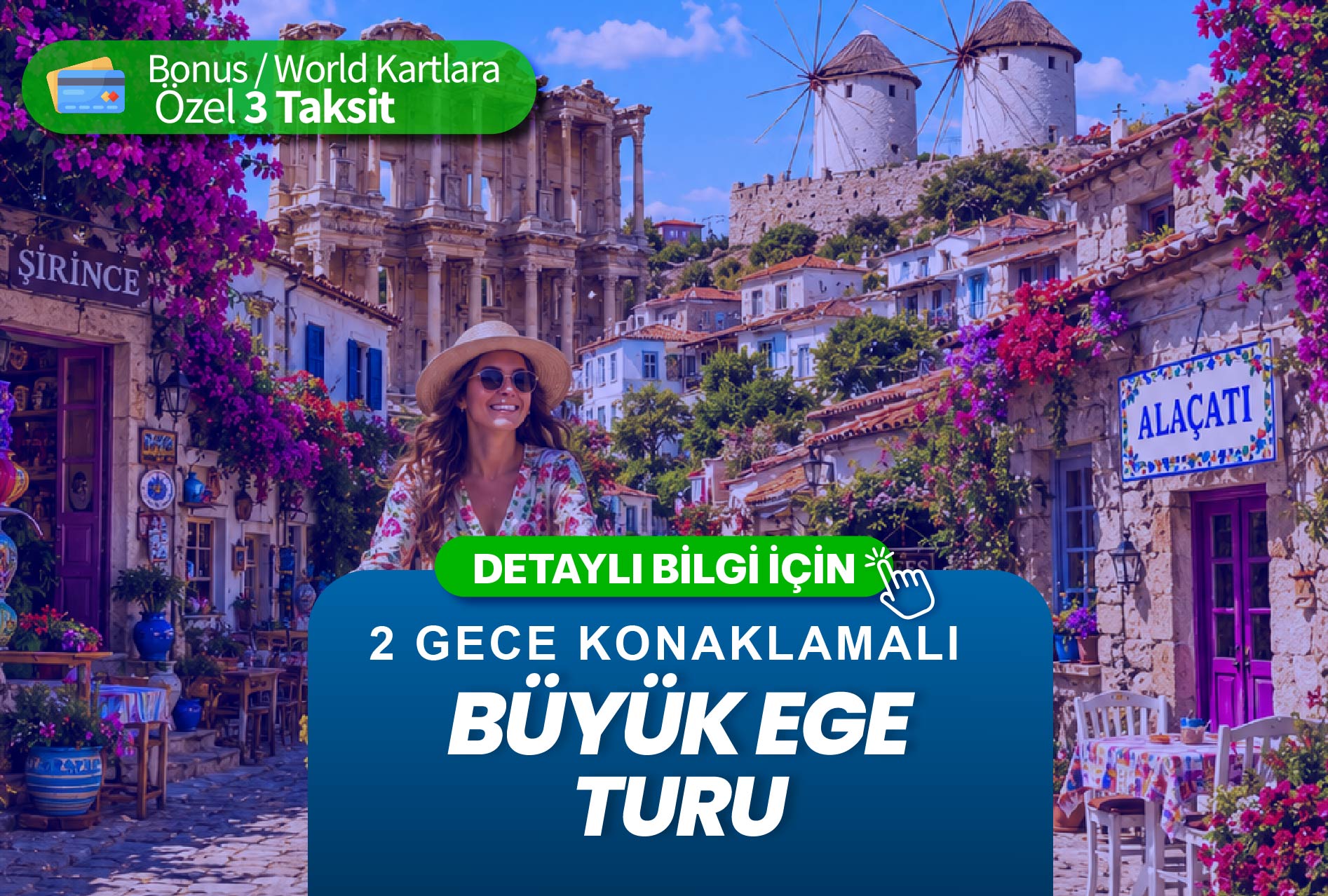 Büyük Ege Turu - (2 Gece Konaklamalı)
