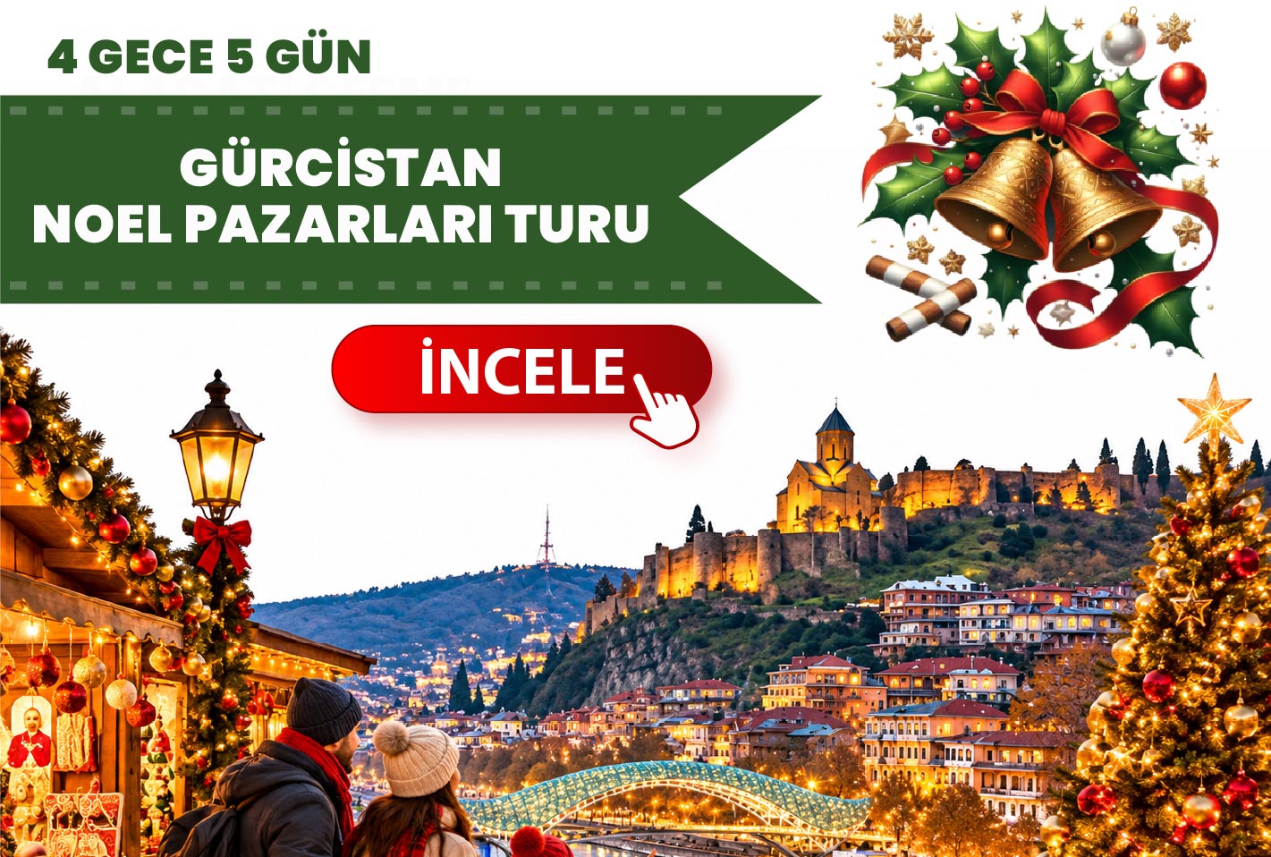 Uçaklı Gürcistan Noel Pazarları Turu