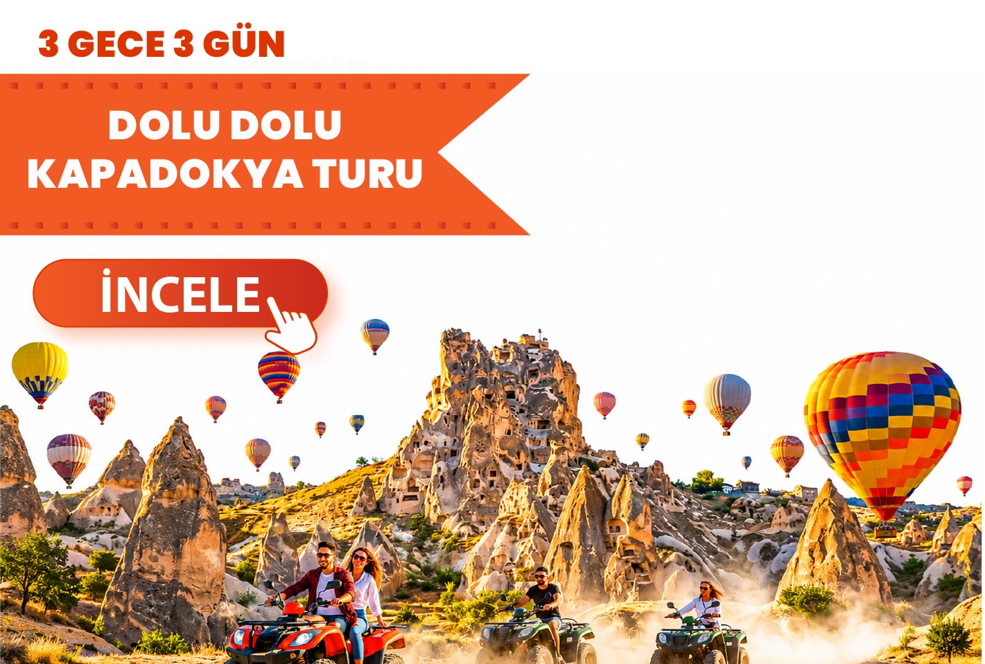Kapadokya Turu ( 3 Gece )