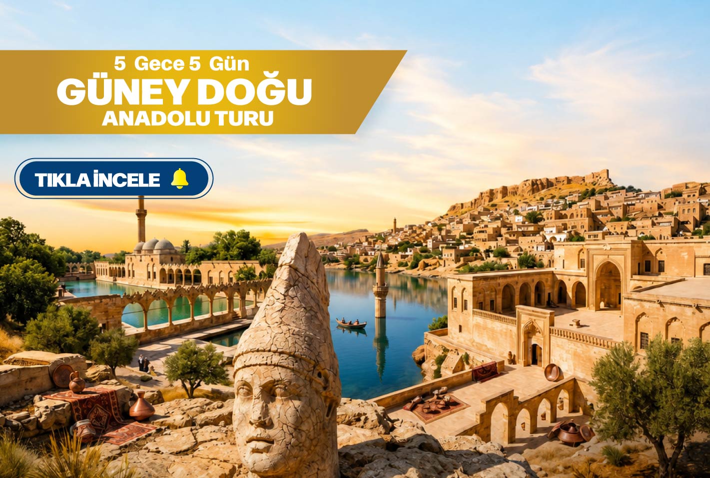 3 Gece Konaklamalı Otobüslü Güneydoğu Turu