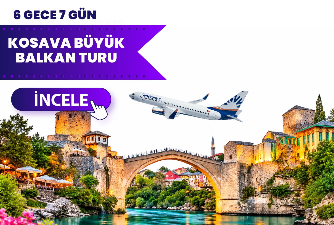 Antalya Çıkışlı Uçaklı Kosova Büyük Balkan Turu